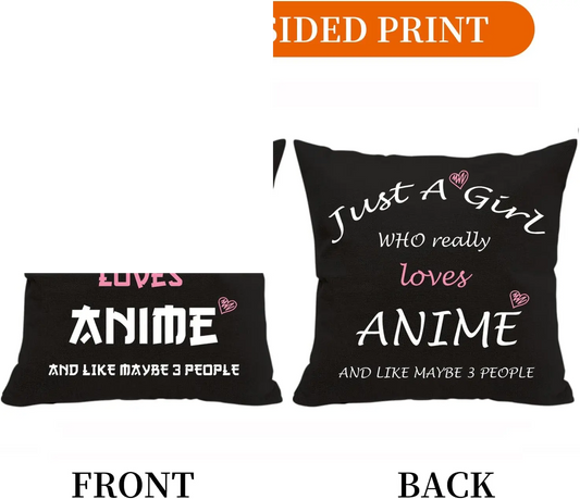 Anime Lover Gifts for Girls Anime Two Sided Printing Pillow Cover Just a Girl Who Really Loves Anime, Anime Lover Gift Japan Anime Fans Gift Throw Pillow - SS69