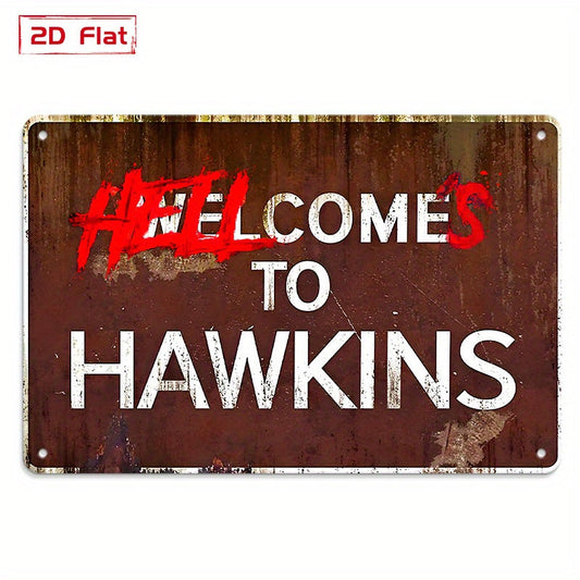 2D Flat, Open 1pc, Vintage Metal Tin Sign, 2D/Flat, Welcome to Enter: The Wonderful World of Hawkins, Art Decor Poster, Suitable for Home, Shop, Multi-purpose Wall Decoration, 7.87x11.81inch Outdoor Plaque with Pre-drilled Ho SS69 8.69 Classic / 7.87×11.81inch