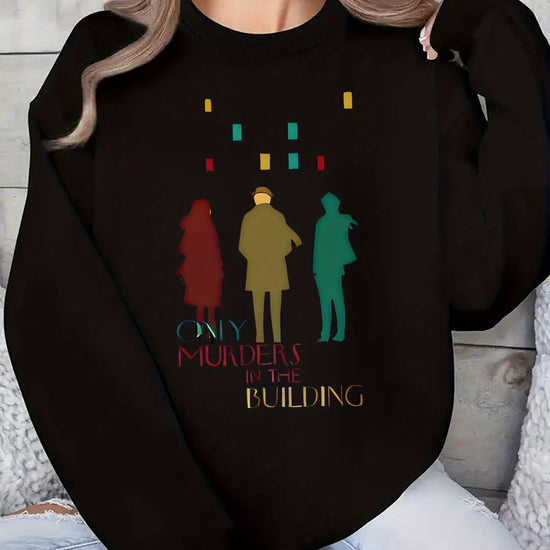 Women'S Sweater - TV Show Inspired Murder in the Building Graphic Pullover, Lightweight Crewneck Sweater for Fans, Birthday/Graduation Gift, Everyday & Special Occasion Outfit - Soft Women'S Sweater, Holiday Clothing, Comfort SS69 20.69 Black / XL