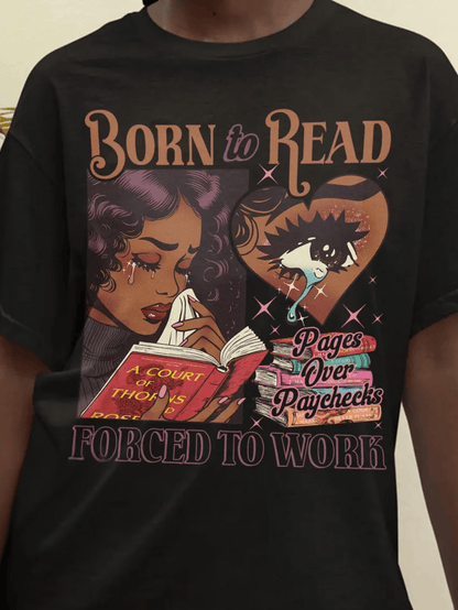 Born To Read Bookish T-Shirt Black Girl Reader Shirt,Bookish Gift for Her, Dark Romance, Smut Shirt Gift Booktok Sjm Book Shirt Idea For Book Lover, Family, Friends SS69