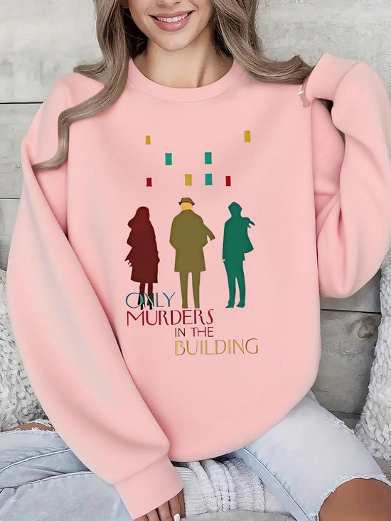 Women'S Sweater - TV Show Inspired Murder in the Building Graphic Pullover, Lightweight Crewneck Sweater for Fans, Birthday/Graduation Gift, Everyday & Special Occasion Outfit - Soft Women'S Sweater, Holiday Clothing, Comfort SS69