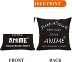 Anime Lover Gifts for Girls Anime Two Sided Printing Pillow Cover Just a Girl Who Really Loves Anime, Anime Lover Gift Japan Anime Fans Gift Throw Pillow - SS69