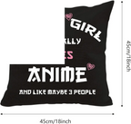 Anime Lover Gifts for Girls Anime Two Sided Printing Pillow Cover Just a Girl Who Really Loves Anime, Anime Lover Gift Japan Anime Fans Gift Throw Pillow - SS69