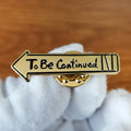 JoJos Bizarre Adventure Golden Wind Pins To Be Continued Arrow Badge JJBA Anime Art Collectible Brooch