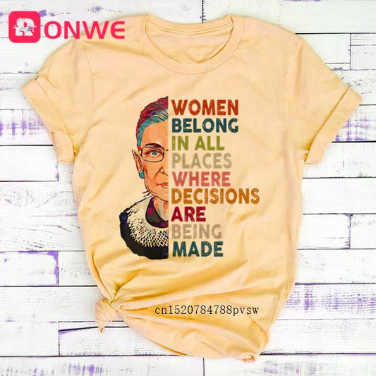 Women Rbg Ruth Bader Ginsburg Tshirt Girl Harajuku Casual White Top T-Shirt Belong In All Places Decisions Clothes,Drop Shipping SS69 20.69 P8006A-Yellow / M