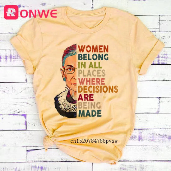 Women Rbg Ruth Bader Ginsburg Tshirt Girl Harajuku Casual White Top T-Shirt Belong In All Places Decisions Clothes,Drop Shipping SS69 20.69 P8006A-Yellow / M