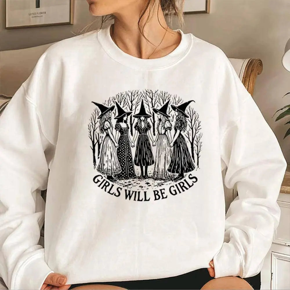 Halloween Girls Will Be Girls Witch Sweatshirt Funny Witch Shirt Girl Power Halloween Women Gothic Hoodie Witchy Vibe Sweatshirt - SS69