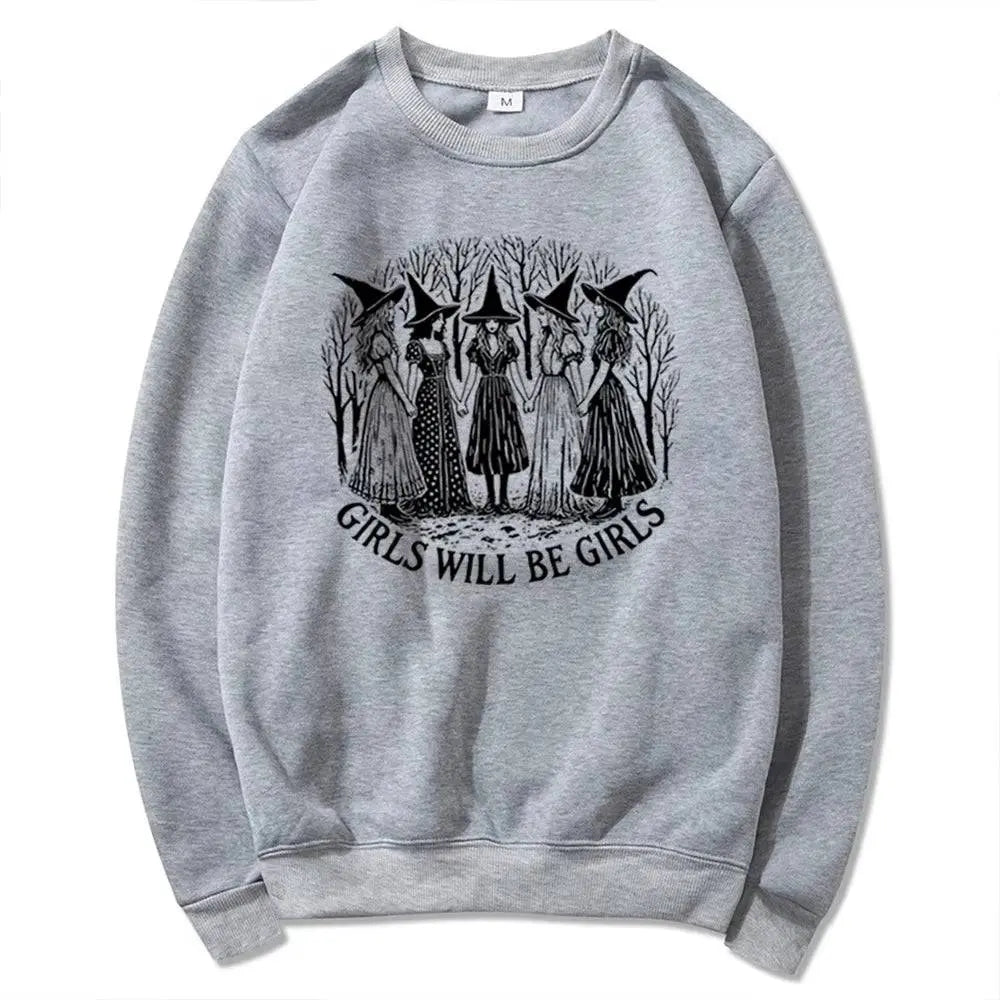 Halloween Girls Will Be Girls Witch Sweatshirt Funny Witch Shirt Girl Power Halloween Women Gothic Hoodie Witchy Vibe Sweatshirt - SS69