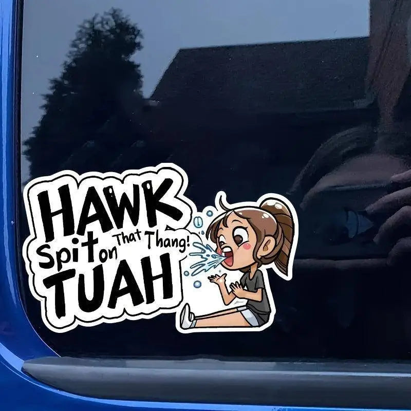 Hawk Tuah Spit Funny Cartoon Vinyl Sticker, Hilarious Self-Adhesive High Gloss Decal For Car Front, Laptop, Window, And More - Anime TV Show Themed - SS69