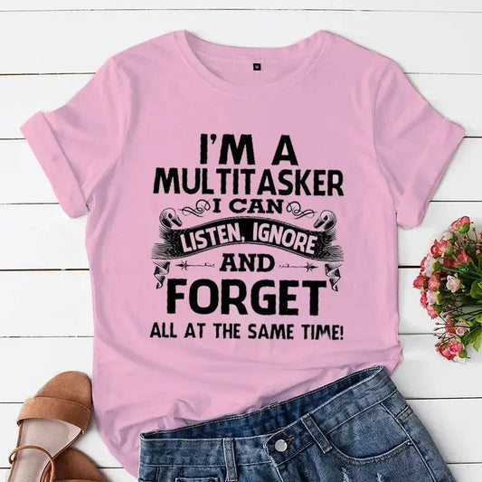 I'm A Multitasker I Can Listen Ignore and Forget T-shirt Funny Sarcastic Graphic Tee Top Women Hipster Humor Tshirt Y2k Clothing SS69 10.69 X133-tshirt 1 / XXS