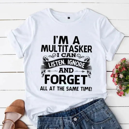 I'm A Multitasker I Can Listen Ignore and Forget T-shirt Funny Sarcastic Graphic Tee Top Women Hipster Humor Tshirt Y2k Clothing SS69 11.69 X133-tshirt 5 / S