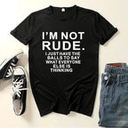 I'm Not Rude Letter Print Women T Shirt Short Sleeve O Neck Loose Women Tshirt Ladies Tee Shirt Tops Clothes Camisetas Mujer - SS69