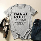 I'm Not Rude Letter Print Women T Shirt Short Sleeve O Neck Loose Women Tshirt Ladies Tee Shirt Tops Clothes Camisetas Mujer SS69