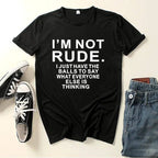 I'm Not Rude Letter Print Women T Shirt Short Sleeve O Neck Loose Women Tshirt Ladies Tee Shirt Tops Clothes Camisetas Mujer SS69