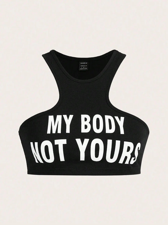 My Body, Not Yours Slogan & Graphic Design | Tank Top - SS69