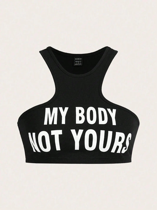 My Body, Not Yours Slogan & Graphic Design | Tank Top - SS69