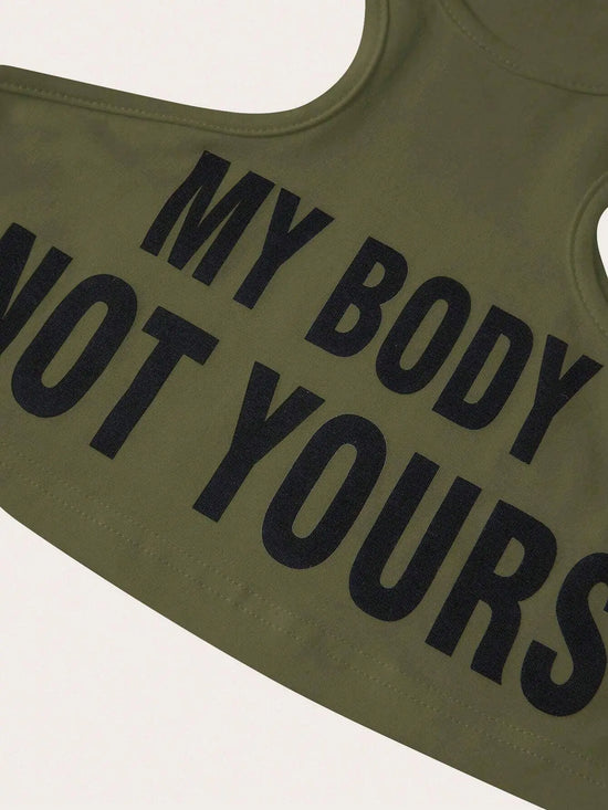 My Body, Not Yours Slogan & Graphic Design | Tank Top - SS69