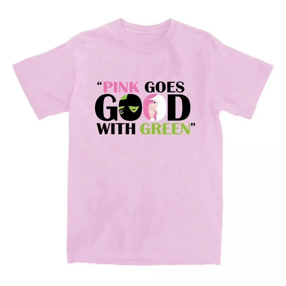 Pink Goes Good with Green T-shirt Fantasy Movies Wicked Printing Tshirts Cotton High Quality O-neck Tee-shirt for Women Unisex SS69