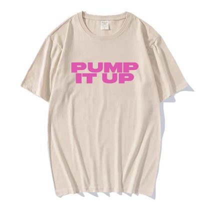 Pump It Up Pink Printing T-shirt The Substance Horror Movie Tshirts Short Sleeve Men/Women Men Tee-shirt Casual Film Graphic Tee