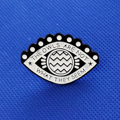 The Owls Are Not What They Seem Enamel Pin Movies Twin Peaks Lapel Badges Manga Brooches for Women Fashion Jewelry Accessories SS69